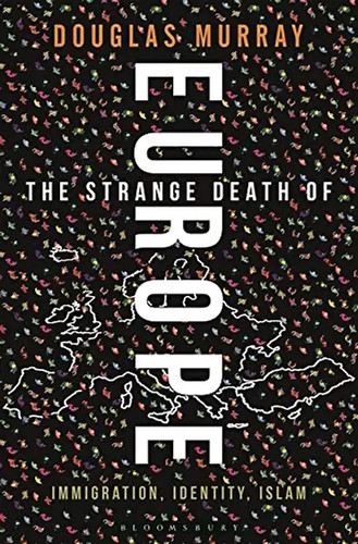 The strange death - of, europe