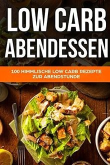 Low carb abendessen - low,