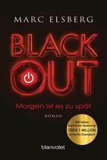 BLACKOUT - Morgen ist es zu