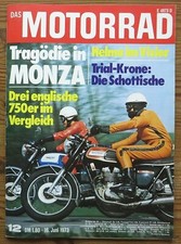 Das Motorrad 12/73 Tragödie in Monza, Test Triumph Trident/Bonneville/Tiger 750