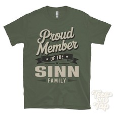 STOLZES MITGLIED DER SINN FAMILIE T-SHIRT Nachname Nachname Erbe Abstammung