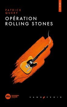 Opération rolling stones - stones, von