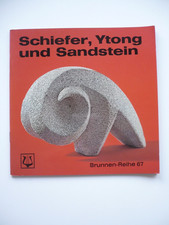 Johannes Pflug| Schiefer, Ytong und Sandstein| Brunnen Reihe 67   Buch