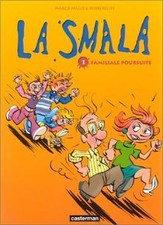 La Smala, Tome 1 : Familiale