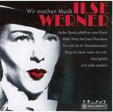 Ilse Werner - Wir Machen Musik