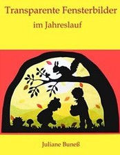Transparente Fensterbilder im