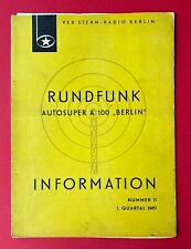 DDR RFT Information VEB Stern Radio Berlin 1961 Autosuper A 100 Berlin  ( F24125