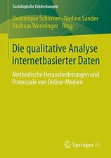 Die qualitative Analyse internetbasierter Daten: Methodische Buch Springer VS