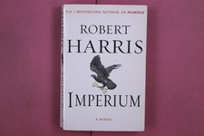 301994 Robert Harris IMPERIUM Hutchinson A Novel