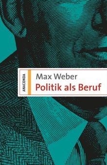 Politik als beruf von weber - politik,