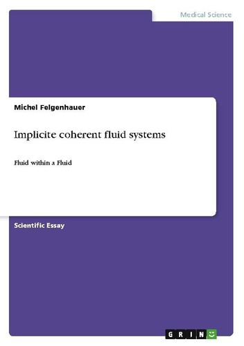 Implicite coherent fluid