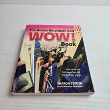 Wow! Ser.: Illustrator CS4 by