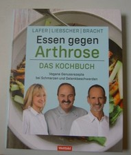 Essen gegen Arthrose : das