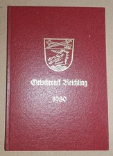 Ortschronik Reichling 1980 Joachim Wendtland Haus-+ Familiennamen Hausbesitzer..