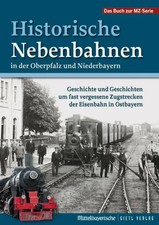 Historische Nebenbahnen in der