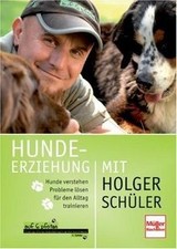 Hundeerziehung mit Holger