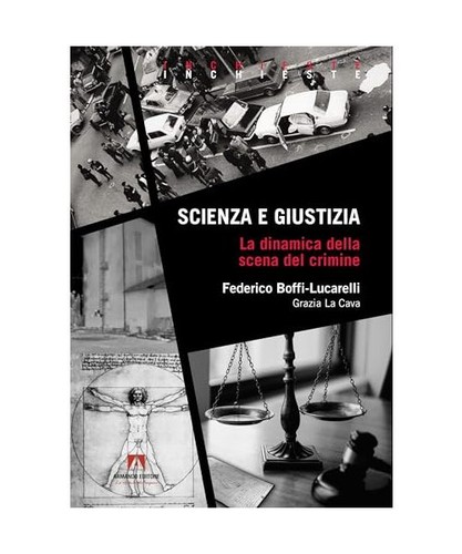 Scienza giustizia la - scienza, giustizia.