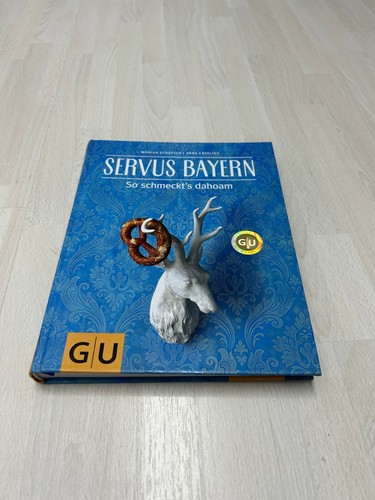 Kochbuch servus bayern so - bayern:,