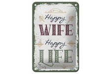 Blechschild Spruch Happy wife