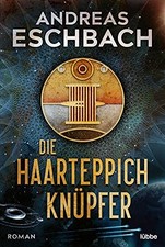 Andreas Eschbach Die