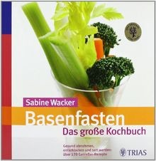Basenfasten das große - basenfasten:,