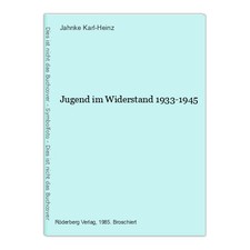 Jugend im Widerstand 1933-1945