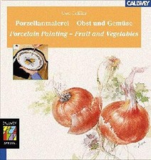 PORZELLANMALEREI - OBST UND