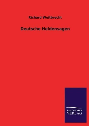 Deutsche heldensagen - deutsche,