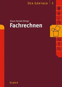 Der gärtner fachrechnen - gärtner,