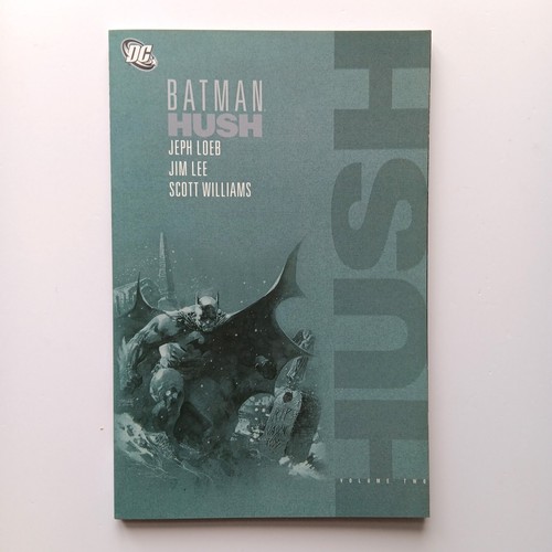 Batman hush two - hush, 2003)