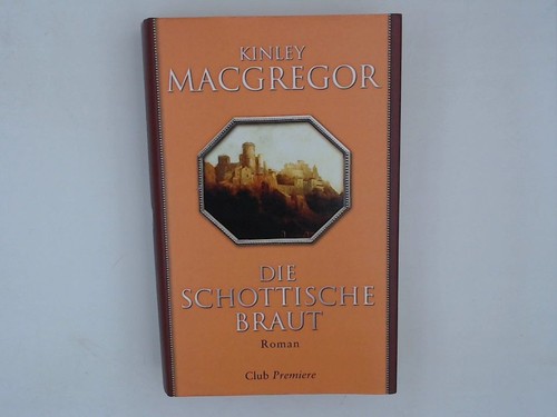 Die schottische braut roman - schottische,