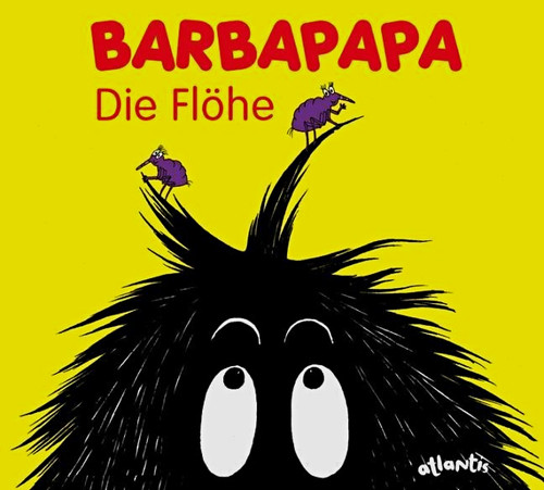 Barbapapa die flöhe - -,