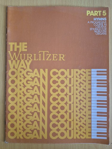 The wurlitzer part - part,