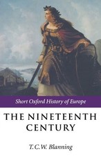 The Nineteenth Century: Europe