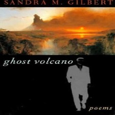 Ghost volcano sandra gilbert - ghost,
