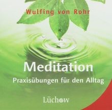 Meditation von Wulfing Von Rohr | CD | Zustand sehr gut