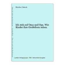 Ich steh auf Oma und Opa. Wie