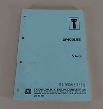 Reparaturanleitung ZF - Getriebe S 6-66 ECOLITE Stand 10/1990