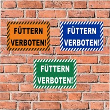 Schild Füttern verboten -