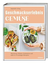 Geschmackserlebnis gemüse - geschmackserlebnis,
