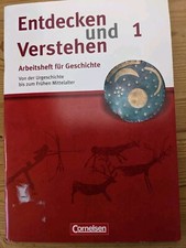 Entdecken und Verstehen 1 Arbeitsheft für Geschichte Cornelsen 9783060639786