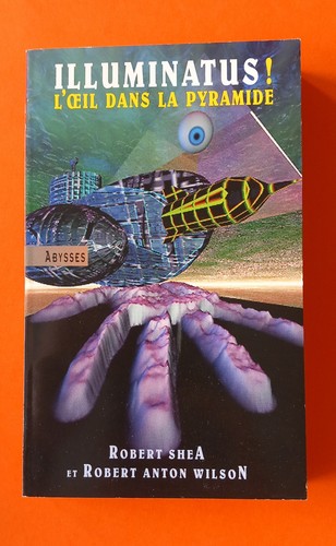 Robert shea illuminatus - shea, !