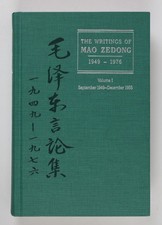 The Writings of Mao Zedong Volume I: September 1949-December 1955 Kau, Michael Y
