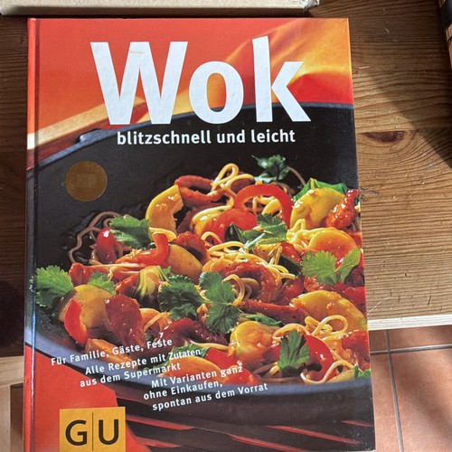 Wok blitzschnell und - –,