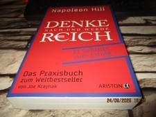 Denke nach und werde reich * 17 Schritte zum Erfolg * Napoleon Hill