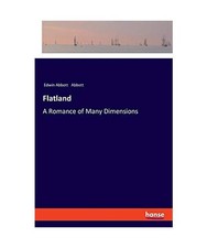 Flatland: A Romance of Many
