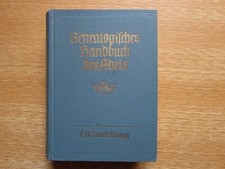 Genealogisches Handbuch des Adels, Band 12 ,Adelige Häuser B Band II, 1956