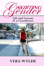 Skirting Gender: Life and