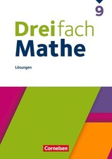 Dreifach Mathe 9. Schuljahr - Ausgabe 2021 - Lösungen zum Schulbuch 