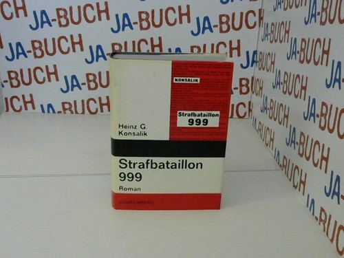 Strafbataillon 999 konsalik - 999,